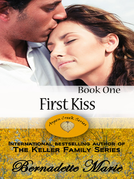 Title details for First Kiss by Bernadette Marie - Available